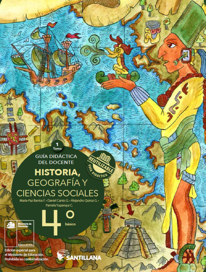 ✅ DESCARGAR PDF Historia, Geografía y Ciencias Sociales 4° básico, Santillana, Guía didáctica del docente Tomo 1 2026 ✅ DESCARGAR PDF Historia, Geografía y Ciencias Sociales 4° básico, Santillana, Guía didáctica del docente Tomo 1 2026
