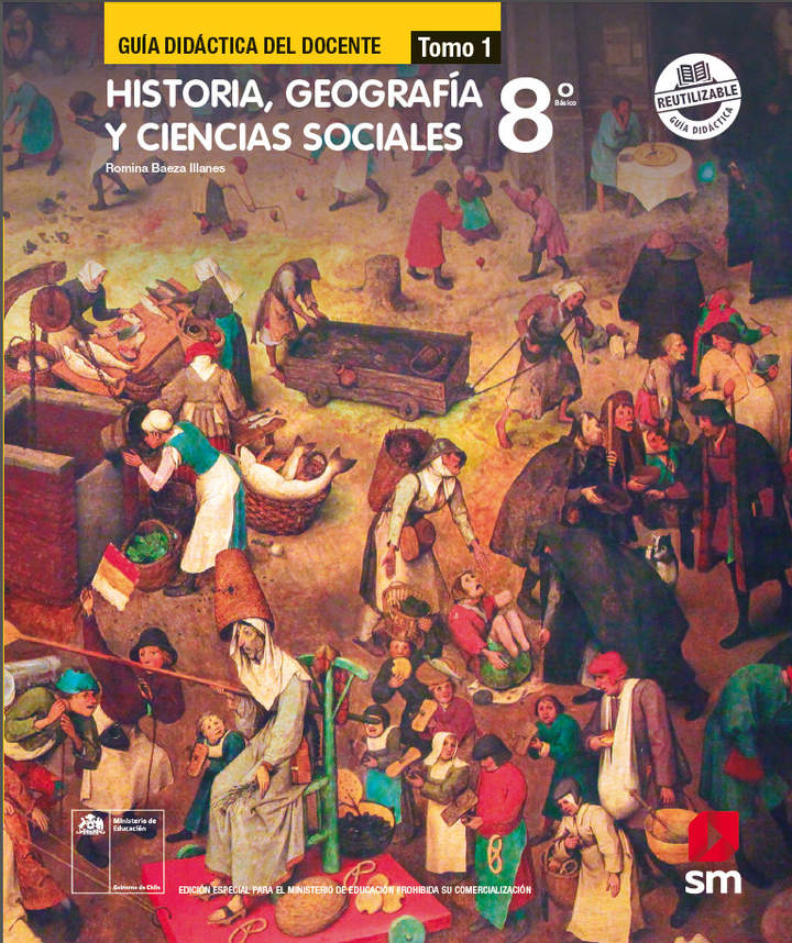 ✅ DESCARGAR PDF Historia, Geografía y Ciencias Sociales 8º básico, SM, Guía didáctica del docente Tomo 1 2023