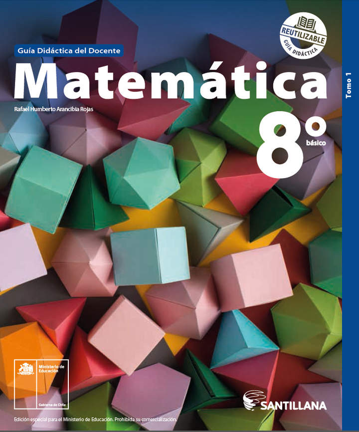 ✅ DESCARGAR PDF Matemática 8° básico, Santillana, Guía didáctica del docente Tomo 1 2023