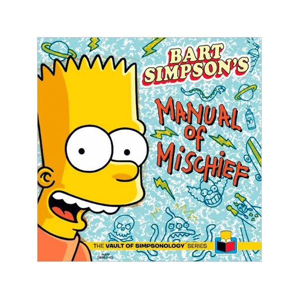 Bart Simpsons Manual Of Mischief de GROENING