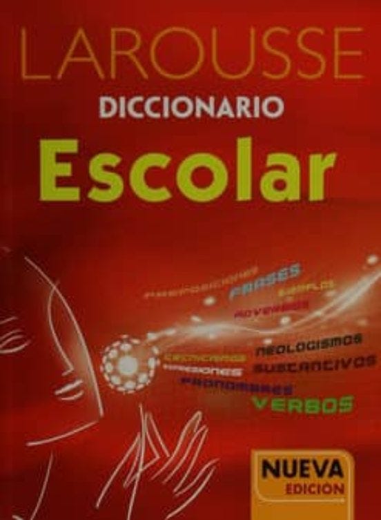 Diccionario Escolar (Larousse) de LAROUSSE