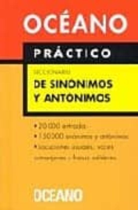 Dicionario Oceano Practico De Sinonimos Y Antonimos de GRUPO OCEANO