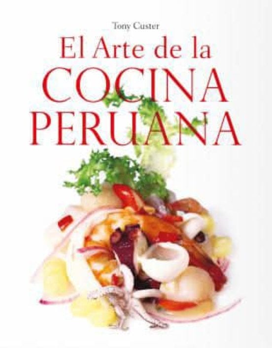 El Arte De La Cocina Peruana (Td) de CUSTER