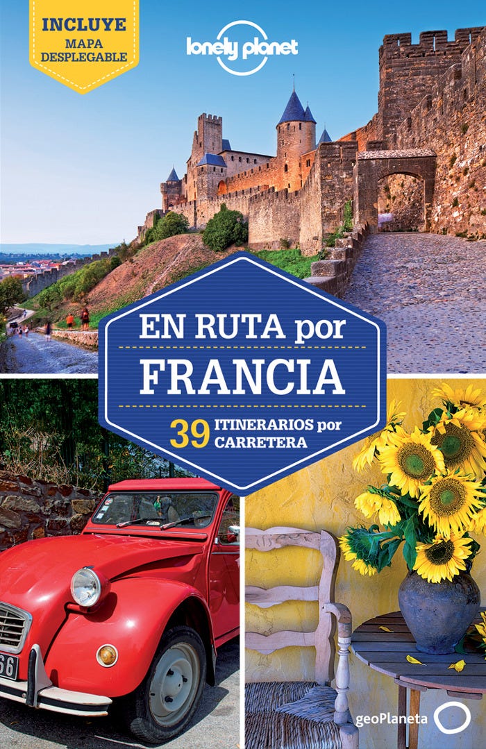 En Ruta Por Francia 1º Edicion (Español) (Lonely Planet) de LONELY PLANET