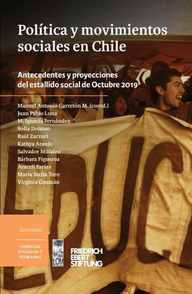 Politica Y Movimientos Sociales En Chile de GARRETON M.