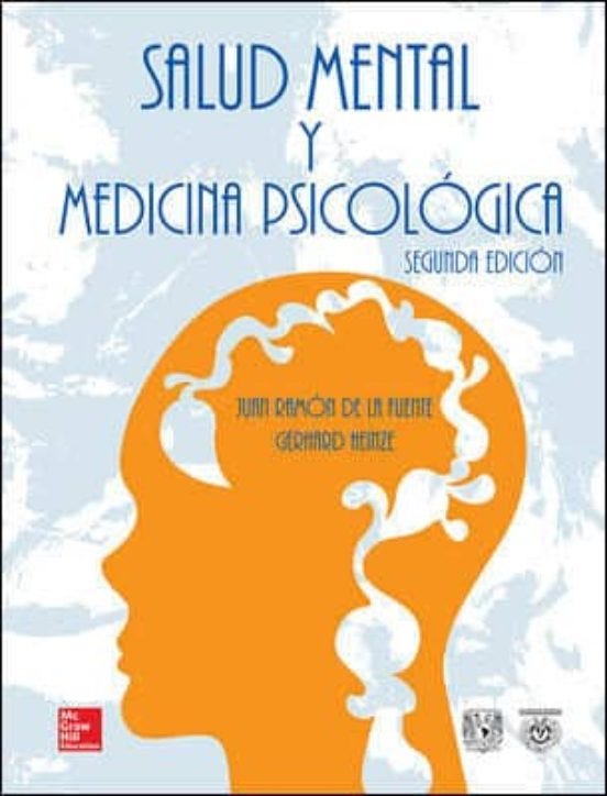 Salud Mental Y Medicina Psicologica 2º Edicion de DE LA FUENTE