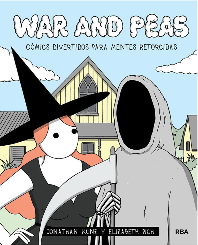 War And Peas. Comics Divertidos Para Mentes Retorcidas de PICH